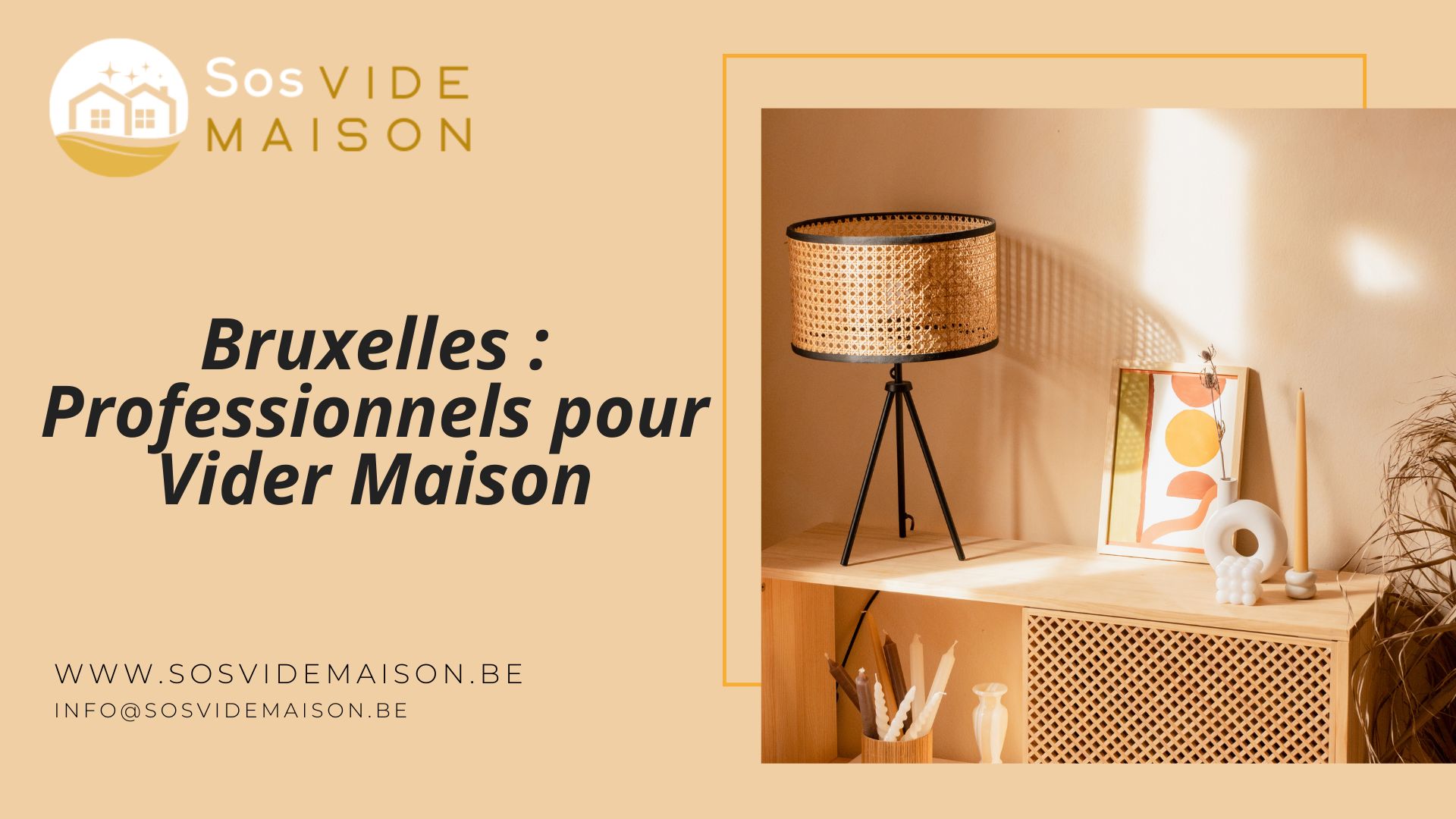 Bruxelles : Professionnels pour Vider Maison