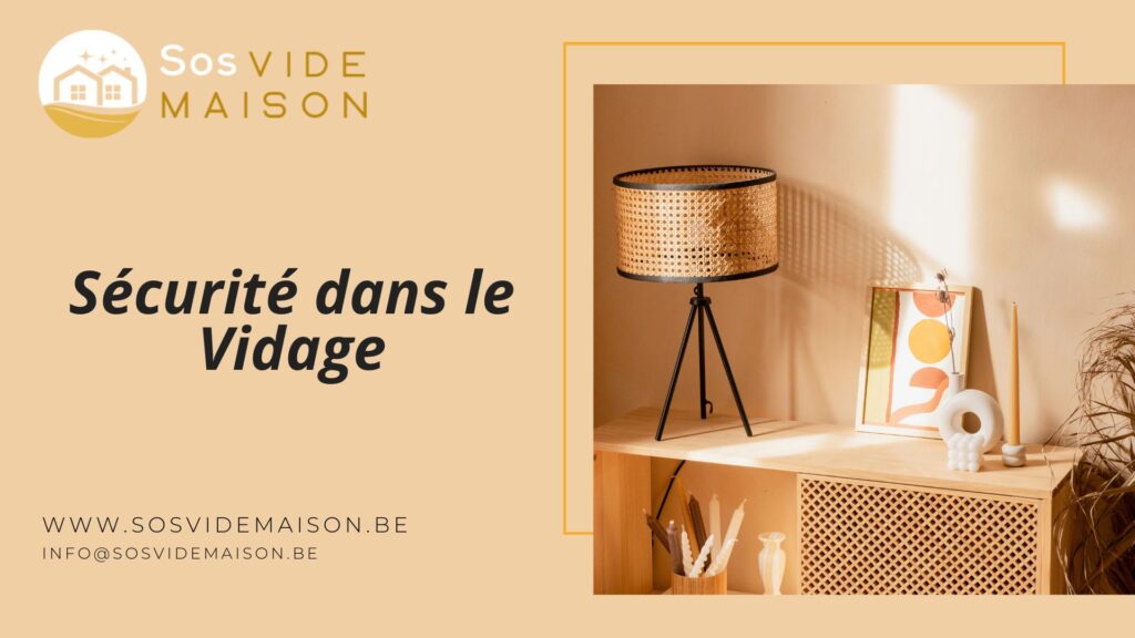 Sécurité dans le Vidage