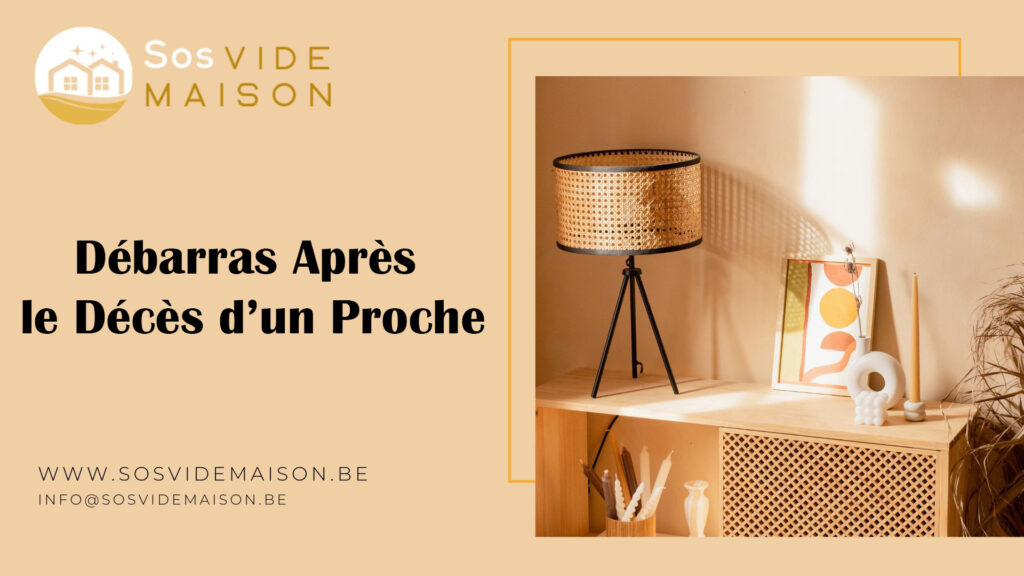 Débarras Après le Décès d’un Proche