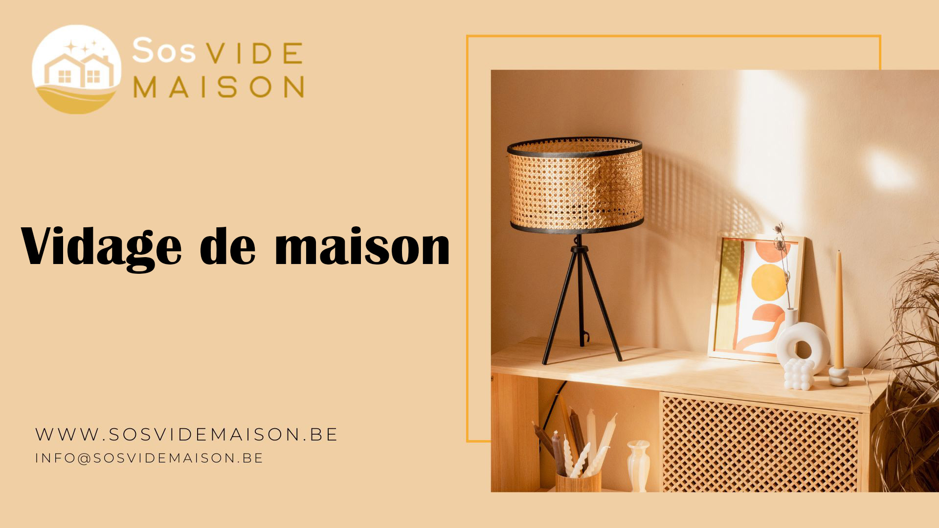 Vidage de maison