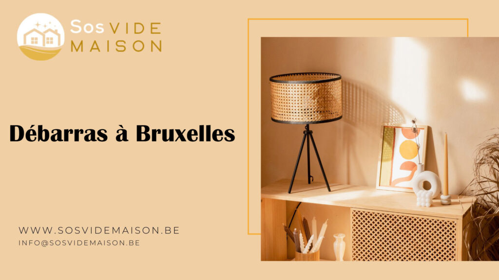 Débarras à Bruxelles